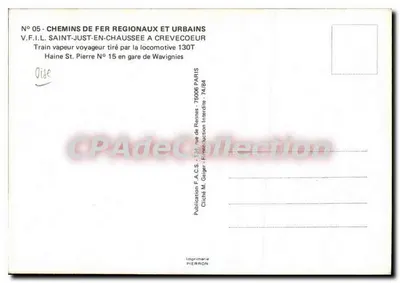 Trem a vapor na estação de Wavignies — V.F.I.L. Saint-Just-en-Chaussee a Crevecoeur — Publicação F.A.C.S. n°05 — Verso