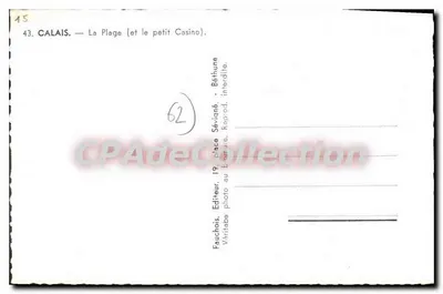 Calais — Plaża (i mały kasyno) — Wydawca Fauchois, 19, place Sévigné, Calais — Rewers