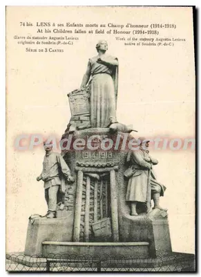 Bilhete postal antigo Lens à seus Filhos mortos no campo de honra 1914 1918 Obra do escultor Augustin Lesieux origi
