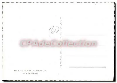 Le Touquet - Paris-Plage — Il Westminster — (51) Réal Photo, 44, rue Latellier, Paris-15e — Verso