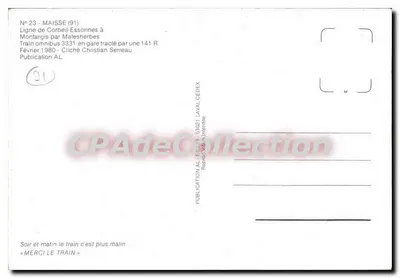 Bilhete postal semimoderno Maisse Linha de Corbeil Essonnes a Montargis por Malesherbes Trem Omnibus 3331 na estação puxado — Verso