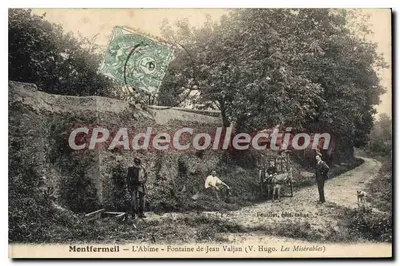Montfermeil — L'Abîme — Fontaine de Jean Valjan (V. Hugo. Les Misérables) — Pouillot, édit. rabac