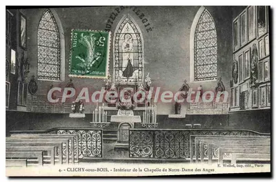CLICHY-sous-BOIS — Interior da Capela de Nossa Senhora dos Anjos — E. Weibel, imp.-editora, Paris