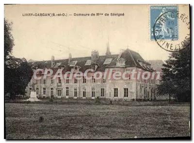 Livry-Gargan (S.-et-O.) — Morada da Sra. de Sévigné