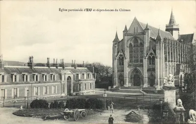 Église paroissiale d'EU et dépendances du Château — Éditions de la Poste