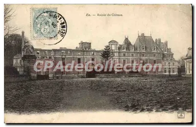 Eu. — Ruines du Château — Éditeur NALACS
