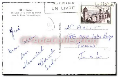 A Loire e o Ponte de Pirmil em direção à Praça Victor-Mangin — Nantes — editor F. Chapech, n° 165 — Verso