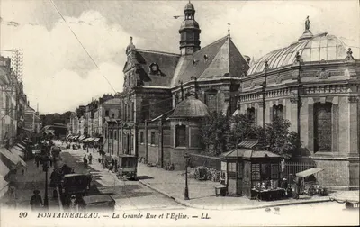 Fontainebleau — Wielka ulica i kościoł — LL. — N° 90