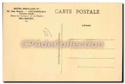 Hotel François 1er — Fontainebleau — Cliché Esparcieux — Verso