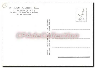 Thomery (S.-et-M.) — La Senna, Castello della Rivière e gli Effondrés — Lapie Service Aérien — Verso