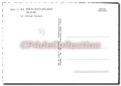 La Ferté-Sous-Jouarre — Le Groupe Scolaire — Édition E. Mignon — Verso