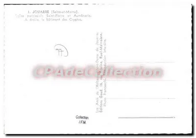 Jouarre (Seine-et-Marne) — Église paroissiale Saint-Pierre et bâtiment des Cryptes — Éditions Franceschi — Verso