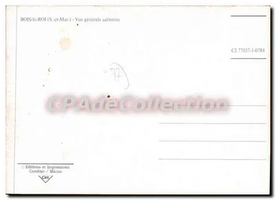 Bois-le-Roi (S.-et-Mar.) — Vista geral aérea — Edições e Impressões Combier / Mâcon, n° C3 77037-1-0784 — Verso