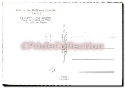 La Ferté-sous-Jouarre — Vista geral, Praça do Hotel de Ville, Um canto de pesca — Edições MIGNON, Villeneuve-la-Garenne — Verso