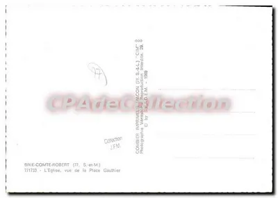 Brie-Comte-Robert — Kościół widziany z Placu Gauthier — Wydawca S. i M. (77) — Rewers
