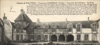 Castelo de Palteau — Comuna de Armeau (Yonne) — Vista tirada do interior — A Cour