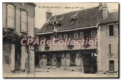 St-JULIEN-du-SAULT — Casa do século XVI — Coleção J. D., Sens