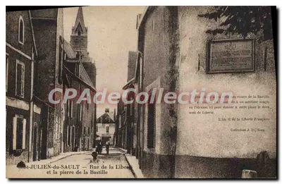 St-JULIEN-du-SAULT — Rue de la Liberté e a pedra da Bastilha — Coleção J. D. Sene