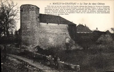Mailly-le-Château — A Torre do Velho Castelo — Coleção J. Da