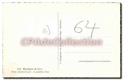 Ponte internacional - À esquerda - Hendaye (B.-Pyr.) - Irún — L. Chatagneau, 4533 — Verso