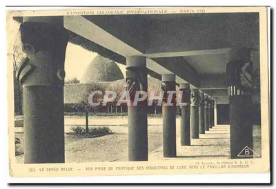 Le Congo Belge — Vue prise du portique des Industries de Luxe vers le Pavillon d'Honneur — Exposition Coloniale Internationale, Paris 1931