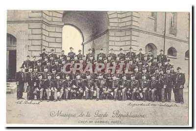 Musique de la Garde Républicaine — Chef : M. Gabriel Parès — Ch. Debrack