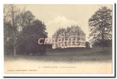 CONDÉ-sur-ITON - O Novo Castelo — Coleção G. Morand (Depositado) - Gliché Barrier