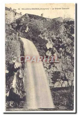 SALLES-la-SOURCE (Aveyron) — A Grande Cachoeira — editor impressor Larrère