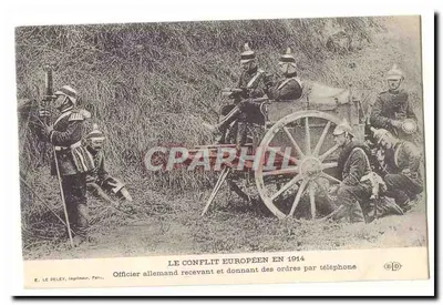 Officier allemand recevant et donnant des ordres par téléphone — LE CONFLIT EUROPÉEN EN 1914 — E. LE DELEY, imprimeur, Paris
