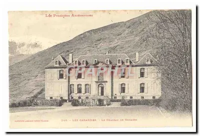 Les Cabannes - O Castelo de Gudanes — Fototipia Labbouche Paâtre Tullouli, n° 549