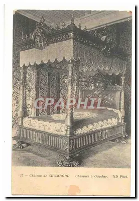 Château de CHAMBORD — Chambre à Coucher — ND Phot.