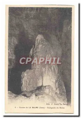 Grutas de LA BALME (Isère) — Stalagmite do Monje — Edit F. Roux, La Balme