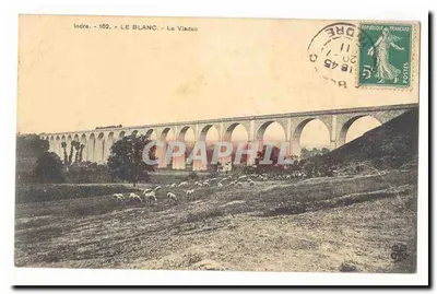 Le Blanc - O Viaduto — Indre, 162 — editor