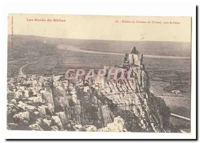 Ruínas do Castelo de Crussol, perto de St-Péray — As Margens do Ródano — Editor P. Payrouse, n°26