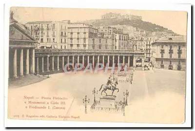 Nápoli — Piazza Plebiscito e Monumentos a Carlo III e Ferdinando I — E. Ragozino edit. Galleria Umberto Napoli