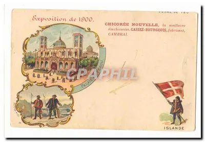 Exposition de 1900 — Palais d'Exposition à Cambrai — Chichorée Nouvelle, Casiez-Bourgeois