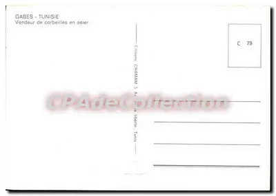 GABES - TUNISIA — Vendedor de cestas de vime — Edições CHAMAM 5 Av de la liberté, Tunis — Verso