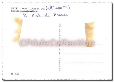 Mont-Louis (P.-O.) — A entrada das fortificações — A Porta da França — Edições S.L. Lyon — Verso