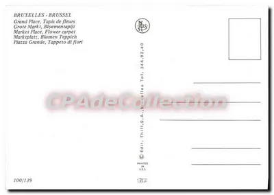 Bruxelas - Grand Place — Tapis de fleurs — Edit. Thill, S.A. n° 100/139 — Verso