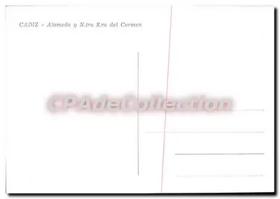 Cadiz — Alameda y Nuestra Señora del Carmen — CPAdedeCollection — Verso