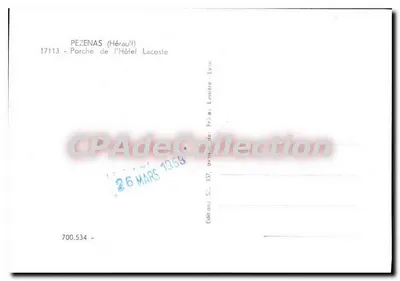 Pézenas (Hérault) — Wjazd do Hotełu Lacoste — Wydawnictwo S.A. 137, ulica Frère-Lumière, Lyon — Rewers