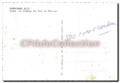 Perpignan (P.O.) — Le Château des Rois de Majorque — Éditions SL. Lyon — Verso
