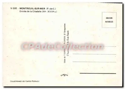 Montreuil-sur-Mer — Entrée de la Citadelle (XVIe s.) — Édition de 'EUROPE - PIERRON' — Verso