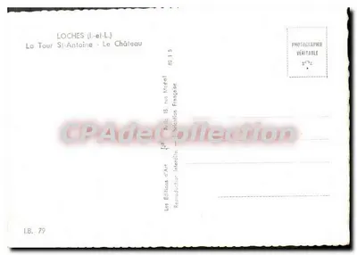 Loches (l.-et-L.) — Ansicht der Saint-Antoine-Turm und des Schlosses — Les Éditions d'Art — Rückseite