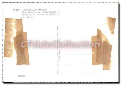 Montpellier (Hérault) — Widok z lotu nad Katedrą Świętego Piotra i uczelnie Medycyny i Literatury — Wydawnictwo Braci Lumière, Lyon — Rewers