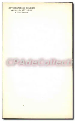 Katedra w Bourges — Witraż z XIII wieku — Pasja — kolekcja CPAdéCollection — Rewers