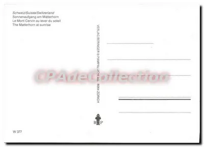 日の出時のモン・セヴィン — スイス — VERLAG BERNINGER & PAMPALUGH AG, ツェルニッヒ, n° W 377 — 裏面