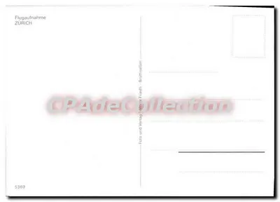 Cảnh quan trên không của Zurich — Flugaufnahme ZÜRICH — Nhà xuất bản: Foto und Verlag von ir Friedli - Brüttisellen, số 5369 — Mặt sau