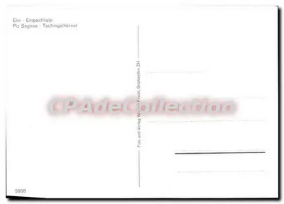 Elm - Empächialp - Piz Segnés - Tschingelhörner — Foto i Wydawnictwo Werner Fridi, Brütisellen ZH, nr 6958 — Rewers