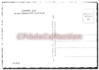 Cahors (Lot) — Il ponte Valentré (XIV secolo) e il Lot — Les Editions d'Art, Paris — Verso